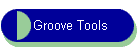 Groove Tools